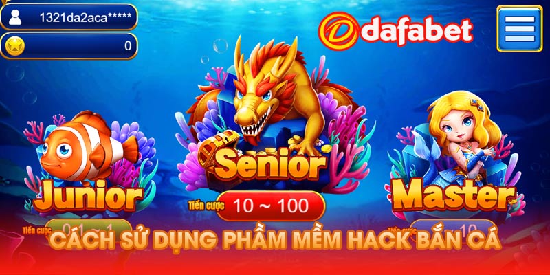 Cách Sử Dụng Phầm Mềm Hack Bắn Cá