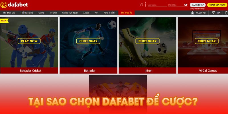 Tại Sao Chọn Dafabet Để Cược?